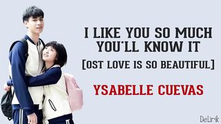 I Like You So Much, You’ll Know It - Ysabelle Cuevas (Lyrics video dan terjemahan)