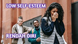 LOW SELF-ESTEEM