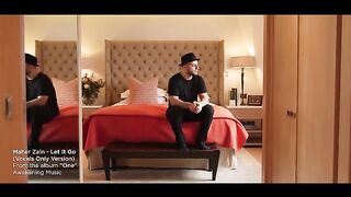 Maher Zain - Let it Go - ماهر زين - (Vocals Only - بدون موسيقى) - Official Lyric Video