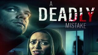 Watch A Deadly Mistake Online 2023 Free