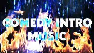 Comedy intro music