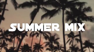 Summer Mix
