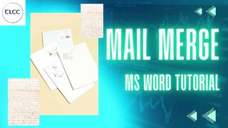 MS Word Mail Merge Command - TLCC Tutorial