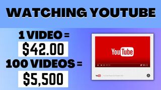 Earn $5,500 Watching YouTube videos