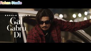 Gal_Gabru_Di__Full_Video__Korala_Maan___Desi_Crew___Latest_Punjabi_Songs_2023___New_Punjabi_Songs.