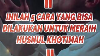 5 CARA YANG BISA DILAKUKAN UNTUK MERAIH HUSNUL KHOTIMAH