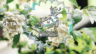17 SURAH BANI ISRAEL 54 to 55
