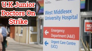 Junior doctors on strikes in England