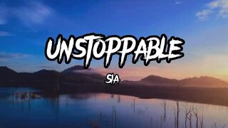 Unstoppable-Sia ( Lyrics )