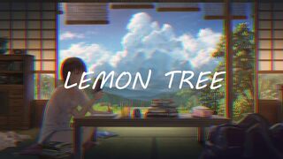Gustixa - lemon tree ( Lo-Fi Remix ) 【 Lirik / Lyrics + Terjemahan Indonesia 】