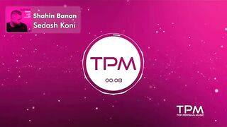 Shahin banan sedash koni