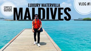 MALDIVES TRAVEL VLOG | Watervilla Tour | A to Z Details | trendman