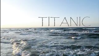 Titanic - My Heart Will Go On - Heart Touching Panflute Cover - Wuauquikuna