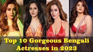 Top 10 Gorgeous Bengali Actresses in 2023 | Ages, & Bio | Top 10 Most Beautiful Bengali Actresses 2023 |