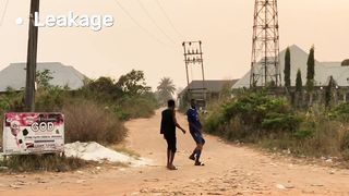 Leakage and wahala