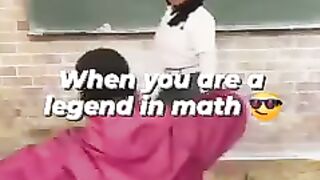 WHEN YOU ARE A LEGEND IN MATHS