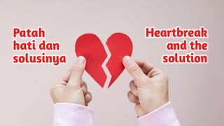 Heartbreak and the solution