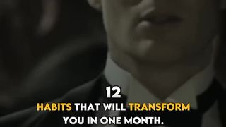 12 Habits that will Transform You In One Month.