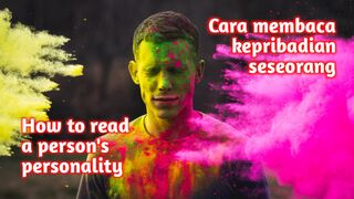 How to Read a Person's Personality