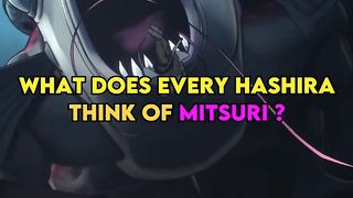 what does every Hashira think of Mitsuri__