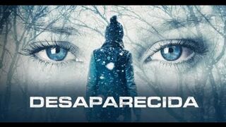 Filme - Desaparecida