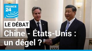 LE DÉBAT - Chine - États-Unis : un dégel ? • FRANCE 24