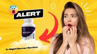 Tr Night Burner - (⚠️WORKS? ⛔️) – Tr Night Burner Review - Tr Night Burner Reviews - Weight loss