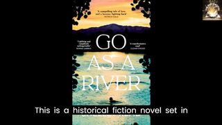 Review of GO AS A RIVER by Shelley Read