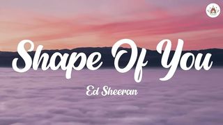 ED SHEERAN - SHAPE OF YOU (LYRICS) | CHARLIE PUTH, SHAWN MENDES