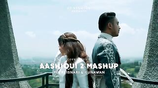 (COVER INDIA) AASHIQUI 2 MASHUP - Putri Isnari ft Gunawan