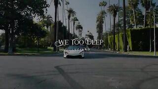 Luciano- We Too Deep