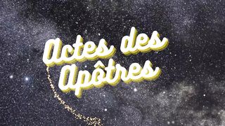 LA BIBLE POUR  LES  ACTES DES APOTRES  EN  EXTRAIT AUDIOS 19