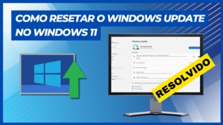 COMO RESETAR O WINDOWS UPDATE NO WINDOWS 11