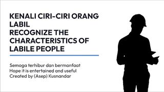 RECOGNIZE THE CHARACTERISTICS OF LABILE PEOPLE