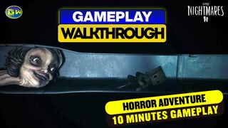 Little Nightmare - II - Short Gameplay