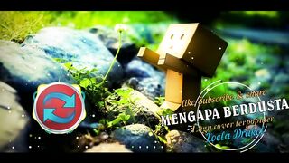 TEMBANG KENANGAN TERPOPULER - MENGAPA BERDUSTA
