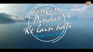 TEMBANG KENANGAN - JANGAN PINDAH KE LAIN HATI