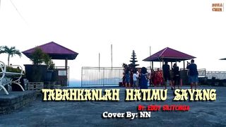 TEMBANG KENANGAN - TABAHKANLAH HATIMU SAYANG