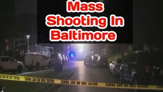 Mass shooting in Baltimore