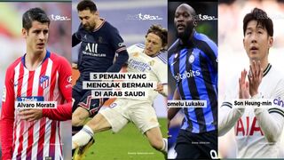 5 Pemain Yang Menolak Bermain Di Arab Saudi