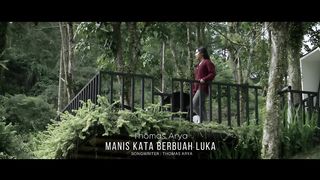 Thomas Arya - Manis Kata Berbuah Luka