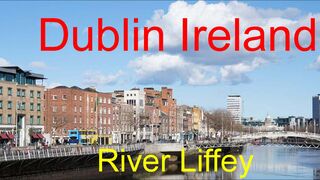 Dublin Ireland besides river Liffey