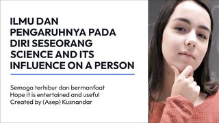 SCIENCE AND ITS INFLUENCE ON A PERSON
