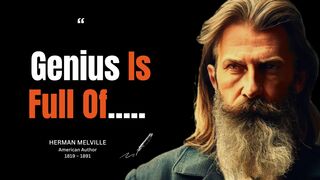 Herman Melville Quotes Better to Known in Young Age for a Life of Purpose | Moby Dick