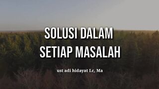 Introspeksi Diri Solusi Dalam Setiap Masalah - Ustadz Adi Hidayat
