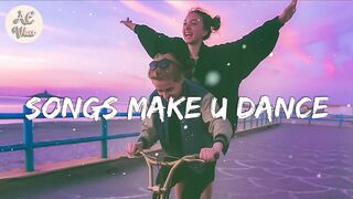 Playlist of songs that'll make you dance ~ Feeling good playlist