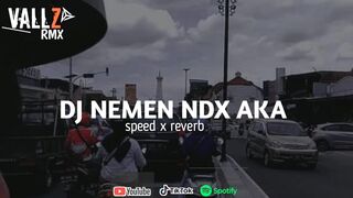 Dj nemen ndx aka speed x reverb????