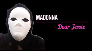 Madonna "Dear Jessie" lyrics  style of Typography