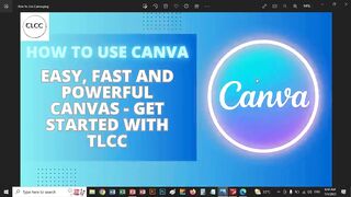 CANVA Designing Using Templates - TLCC LIVE CLASS