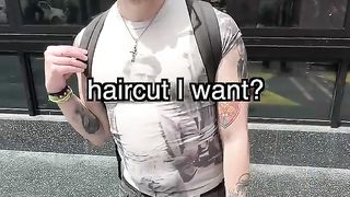 Stranger lets me cut their hair for $100